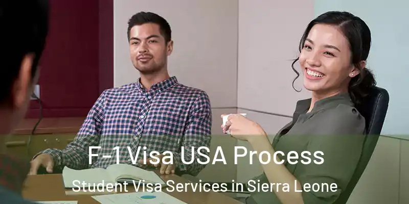  F-1 Visa USA Process Student Visa Services in Sierra Leone